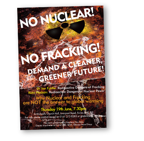 No Nuclear! No Fracking! 